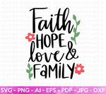 Faith Hope Love Family SVG