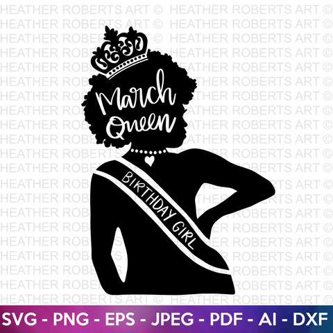 Birthday Queen of March SVG