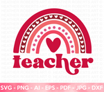 Teacher Valentine Rainbow SVG