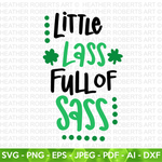Little Lass Full of Sass SVG