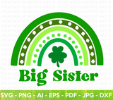Big Sister St. Patrick Rainbow SVG
