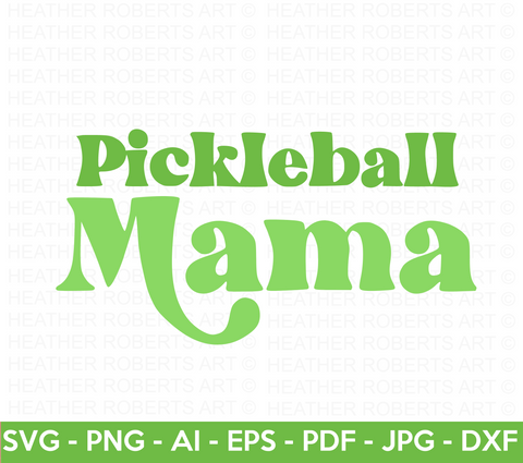 Pickleball Mama SVG