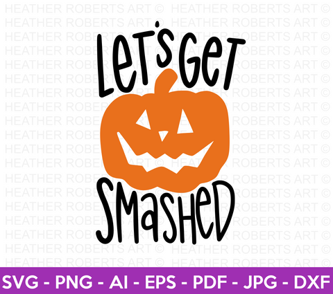 Lets Get Smashed Colored SVG