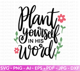 Plant Yourself in His Word SVG