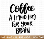 Liquid Hug For Your Brain SVG