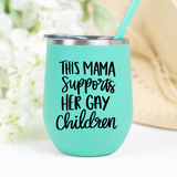 Mama Supports Gay Children SVG
