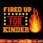 Fired Up for Kinder SVG