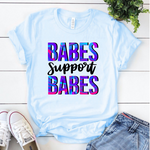 Babes Support Babes Sublimation PNG