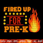 Fired Up for Pre-K SVG