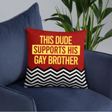 Dude Supports Gay Brother SVG
