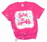 Born To Sparkle SVG