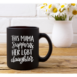Mama Supports LGBT Daughter SVG