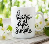 Keep Life Simple SVG