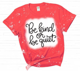 Be Kind or Be Quiet SVG