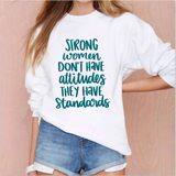 Strong Women Have Standards SVG