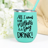 Mother's Day Drink SVG