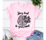 Stay Kind To Your Mind SVG