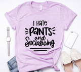 I Hate Pants and Socializing SVG