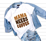 Mama Needs Coffee Retro SVG