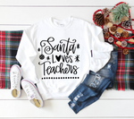 Santa Loves Teachers SVG