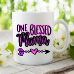 One Blessed Mama Sublimation PNG