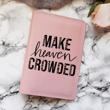 Make Heaven Crowded SVG