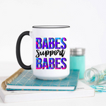 Babes Support Babes Sublimation PNG