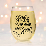 Girls Just Wanna Have Sun SVG