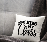 Kiss My Class 2023 SVG