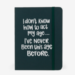 Act My Age SVG