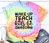 Wake Up Teach Kids Be Awesome SVG