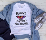 Treat Others With Kindness Tie Dye Sublimation