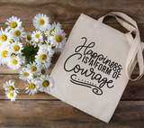 Happiness is a Form of Courage SVG