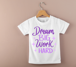 Dream Big Work Hard SVG
