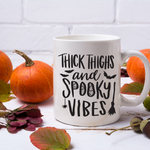 Thick Thighs and Spooky Vibes SVG