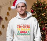 Too Cute To Wear Ugly Sweater Retro SVG