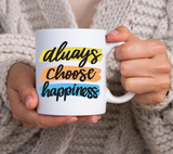 Choose Happiness SVG