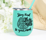 Stay Kind To Your Mind SVG