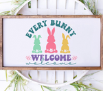 Every Bunny Welcome SVG