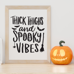 Thick Thighs and Spooky Vibes SVG