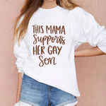 Mama Supports Gay Son SVG