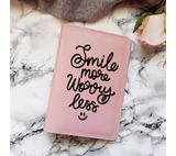 Smile More Worry Less SVG