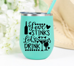 Love Stinks Let's Drink SVG