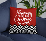 Happiness is a Form of Courage SVG