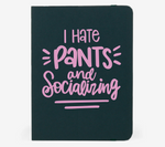 I Hate Pants and Socializing SVG