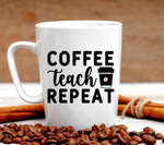 Coffee Teach Repeat SVG