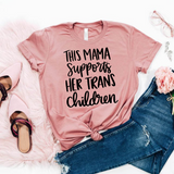 Mama Supports Trans Children SVG