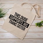 Dude Supports Trans Sister SVG