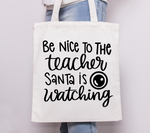 Be Nice to the Teacher SVG