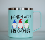Hangin' With My Gnomies SVG and Sublimation